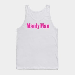 Pink manly man distressed vintage Tank Top